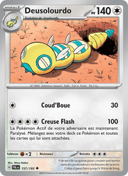 Deusolourdo 157/279 Pokémon Évolutions à Paldea (EV02)