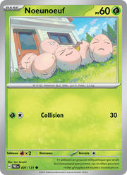 Noeunoeuf 001/180 Pokémon Évolutions Prismatiques (EV8.5)