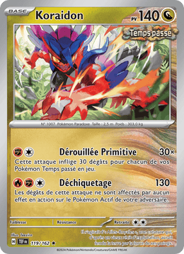 Koraidon 119/218 Pokémon Forces Temporelles (EV05)