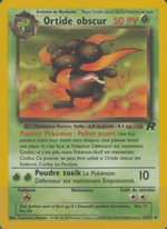 Ortide obscur 36/83 Pokémon Team Rocket (RO)