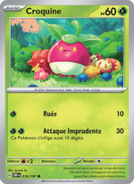 Croquine 016/230 Pokémon Flammes Obsidiennes (EV03)