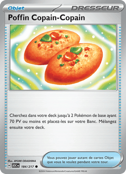 Poffin Copain-Copain 184/295 Pokémon Héros Transcendants (ME2.5)