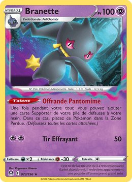 Branette 073/217 Pokémon Origine Perdue (LOR)