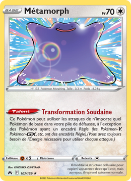 Métamorph 107/230 — Pokémon Zénith Suprême (CRZ)