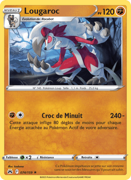 Lougaroc 074/160 Pokémon Zénith Suprême (CRZ)