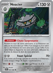 Noacier 063/122 Pokémon Chaos Ascendant (ME04)