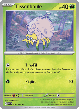 Tissenboule 016/258 Pokémon Écarlate et Violet (EV01)