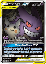Ectoplasma et Mimiqui GX 165/196 — Pokémon Duo de Choc (TEU)