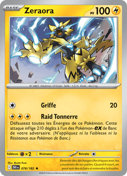 Zeraora 078/244 Pokémon Rivalités Destinées (EV10)