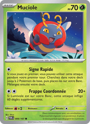 Muciole 009/226 Pokémon Mascarade Crépusculaire (EV06)