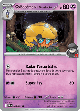 Coléodôme de la Team Rocket 088/244 Pokémon Rivalités Destinées (EV10)