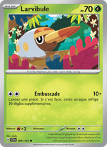 Larvibule 009/175 Pokémon Couronne Stellaire (EV07)