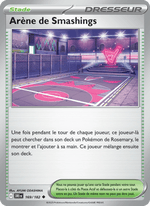 Arène de Smashings 169/244 Pokémon Rivalités Destinées (EV10)