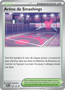 Arène de Smashings 169/244 Pokémon Rivalités Destinées (EV10)