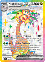 Noadkoko d'Alola-ex - Alolan Exeggutor ex - Étincelles Déferlantes 225