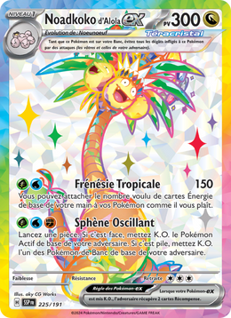Noadkoko d'Alola-ex - Alolan Exeggutor ex - Étincelles Déferlantes 225