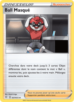 Ball Masqué 57/73 Pokémon Destinées Radieuses (SHF)