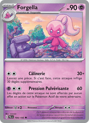 Forgella 104/279 Pokémon Évolutions à Paldea (EV02)