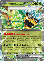 Ogerpon Masque Turquoise-ex 012/180 Pokémon Évolutions Prismatiques (EV8.5)