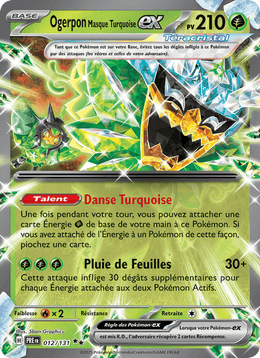 Ogerpon Masque Turquoise-ex 012/180 Pokémon Évolutions Prismatiques (EV8.5)