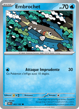Embrochet 062/244 Pokémon Rivalités Destinées (EV10)