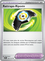 Rattrape-Riposte 169/252 Pokémon Étincelles Déferlantes (EV08)