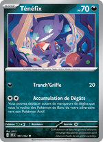 Ténéfix 107/218 Pokémon Forces Temporelles (EV05)