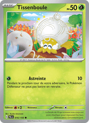 Tissenboule 016/279 Pokémon Évolutions à Paldea (EV02)
