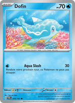 Dofin 059/226 Pokémon Mascarade Crépusculaire (EV06)