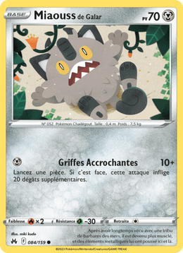 Miaouss de Galar 084/160 Pokémon Zénith Suprême (CRZ)