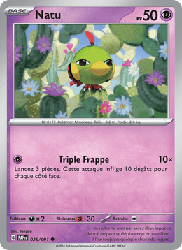 Natu 025/245 Pokémon Destinées de Paldea (EV4.5)