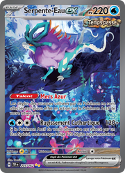 Serpente-Eau-ex - Walking Wake ex - Forces Temporelles 205