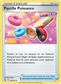 Pastille Puissance 236/284 Pokémon Poing de Fusion (FST)