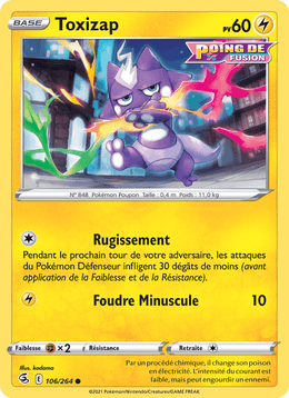 Toxizap 106/284 Pokémon Poing de Fusion (FST)