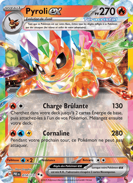 Pyroli-ex 014/180 Pokémon Évolutions Prismatiques (EV8.5)