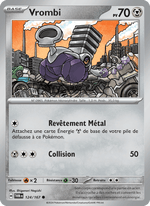 Vrombi 124/226 Pokémon Mascarade Crépusculaire (EV06)