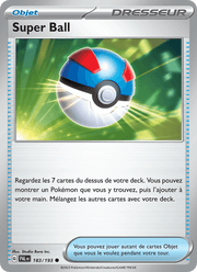 Super Ball 183/279 Pokémon Évolutions à Paldea (EV02)