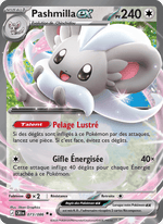 Pashmilla-ex 073/122 Pokémon Chaos Ascendant (ME04)
