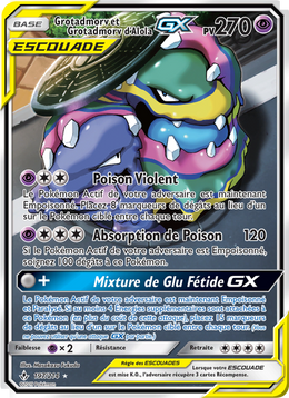 Grotadmorv et Grotadmorv d’Alola GX 197/234 — Pokémon Alliance Infaillible (UNB)