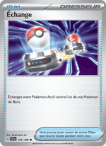 Échange 194/258 Pokémon Écarlate et Violet (EV01)