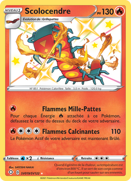 Scolocendre SV019/195 — Pokémon Destinées Radieuses (SHF)