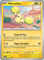 Plumeline 067/266 Pokémon Faille Paradoxe (EV04)