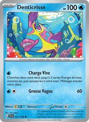 Denticrisse 051/258 Pokémon Écarlate et Violet (EV01)