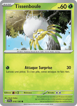 Tissenboule 018/258 Pokémon Écarlate et Violet (EV01)