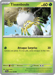 Tissenboule 018/258 Pokémon Écarlate et Violet (EV01)