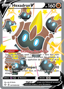 Hexadron V SV115/195 — Pokémon Destinées Radieuses (SHF)