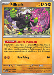 Félicanis 111/226 Pokémon Mascarade Crépusculaire (EV06)