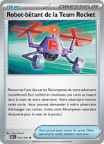 Robot-bêtant de la Team Rocket 172/244 Pokémon Rivalités Destinées (EV10)