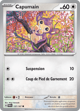 Capumain 137/226 Pokémon Mascarade Crépusculaire (EV06)