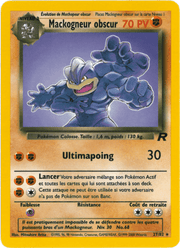 Mackogneur obscur 27/83 Pokémon Team Rocket (RO)